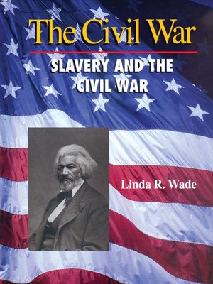 cover image of Slavery and the Civil War